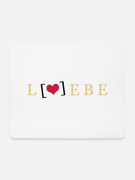 Liebe / Lebe - Mousepad (Querformat) - Weiß