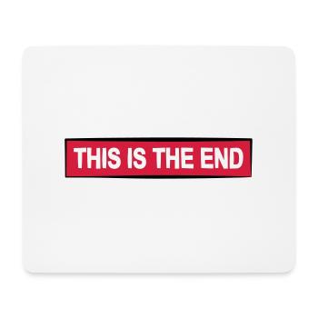 das ende zitat cooler spruch geschenk untergang - Mousepad (Querformat) - Weiß - Vorne