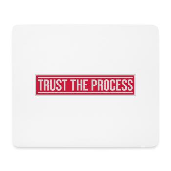trust the process Quote - Mouse Pad (horizontal) - white - Front