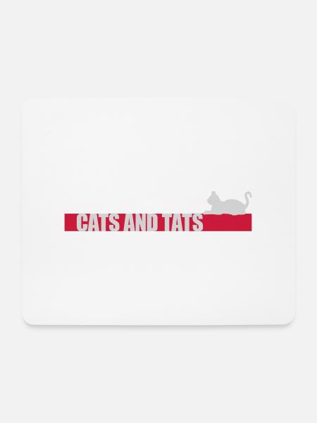 cats and tats Zitat - Mousepad (Querformat) - Weiß