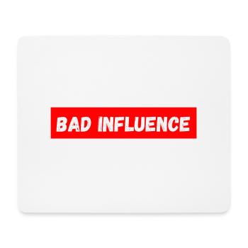 Bad influence - Tapis de souris (format paysage) - blanc - Devant