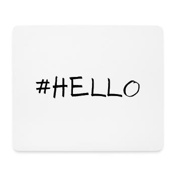 Hastag Hello - Mouse Pad (horizontal) - white - Front