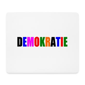 Demokratie - Mousepad (Querformat) - Weiß - Vorne