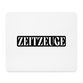 Zeitzeuge - Mousepad (Querformat) - Weiß - Vorne