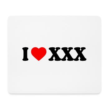 I love xxx - Mouse Pad (horizontal) - white - Front