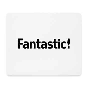 Fantastic - Mousepad (Querformat) - Weiß - Vorne