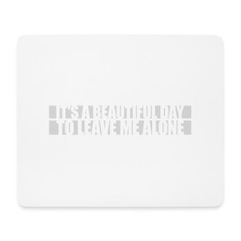leave me alone day - Mousepad (Querformat) - Weiß - Vorne
