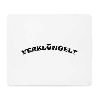 VERKLÜNGELT T Shirt Party Alkohol Bier Kater - Mousepad (Querformat) - Weiß - Vorne