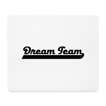 Dream Team - Mousepad (Querformat) - Weiß - Vorne