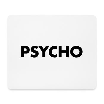 Psycho - Mousepad (Querformat) - Weiß - Vorne