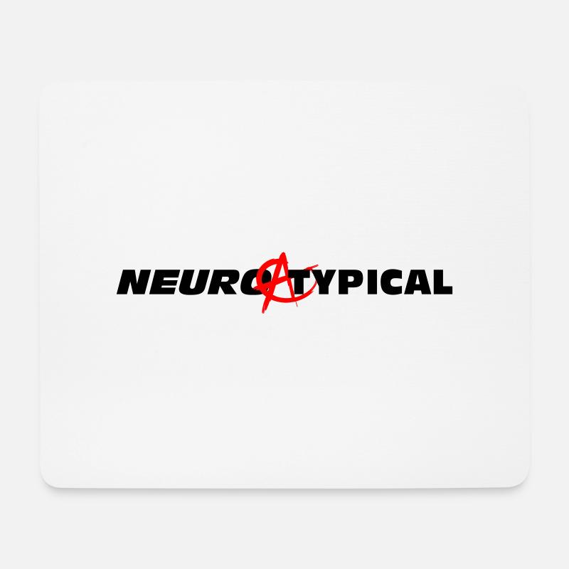 Neuroatypical: cerebral anarchy - Mouse Pad (horizontal) - white