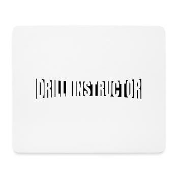 Text Drill Instructor - Mousepad (Querformat) - Weiß - Vorne