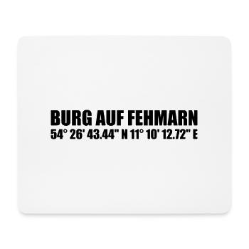 Castle on Fehmarn coordinates - Mouse Pad (horizontal) - white - Front