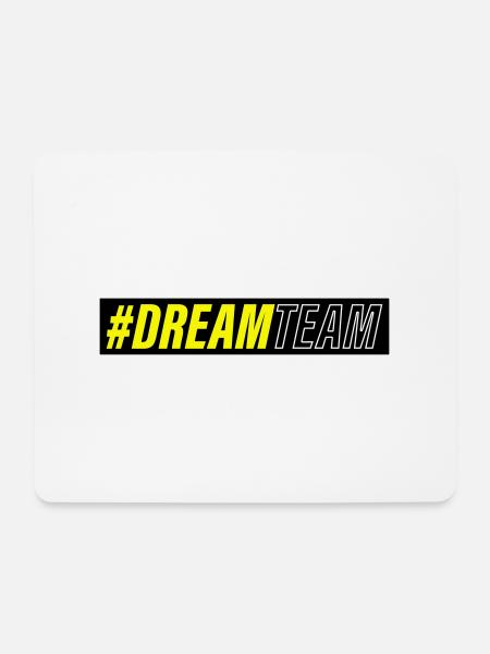 dream team - Mousepad (Querformat) - Weiß