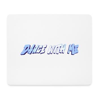 Tanz mit mir - Mousepad (Querformat) - Weiß - Vorne