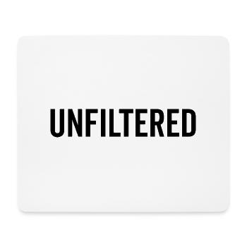 Ungefiltert - Mousepad (Querformat) - Weiß - Vorne