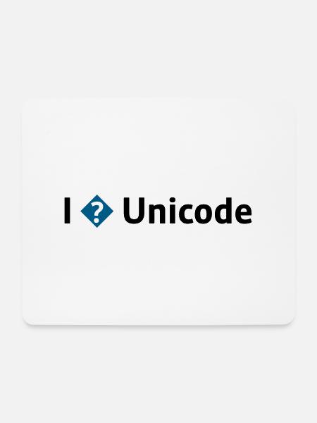I Love Unicode / I Hate Unicode / I ? Unicode - Mouse Pad (horizontal) - white