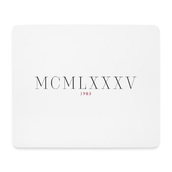 Roman numeral Year of birth Made in 1985 - Mouse Pad (horizontal) - white - Front