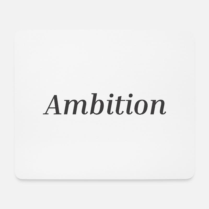 Ambition 1 - Mouse Pad (horizontal) - white