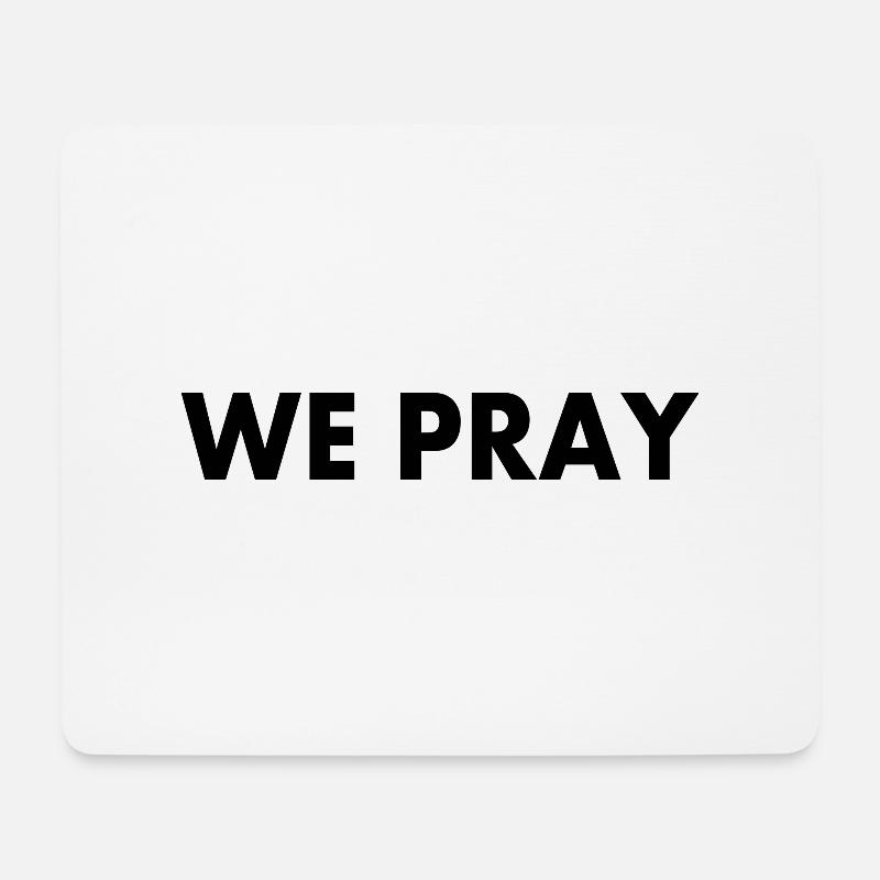 We pray - Mousepad (Querformat) - Weiß
