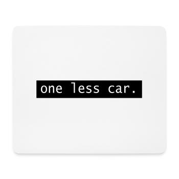One Less Car - Mouse Pad (horizontal) - white - Front