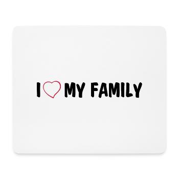 I love my family - Tapis de souris (format paysage) - blanc - Devant