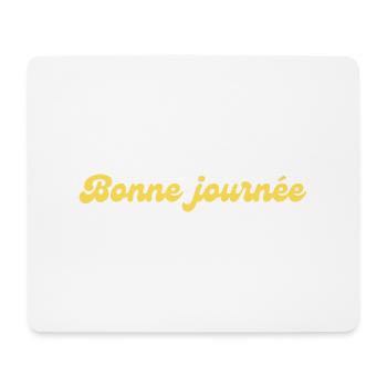 Bonne journée jaune idée cadeau - Tapis de souris (format paysage) - blanc - Devant