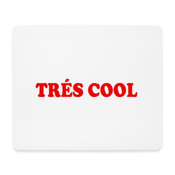 Trés cool - Tapis de souris (format paysage) - blanc - Devant