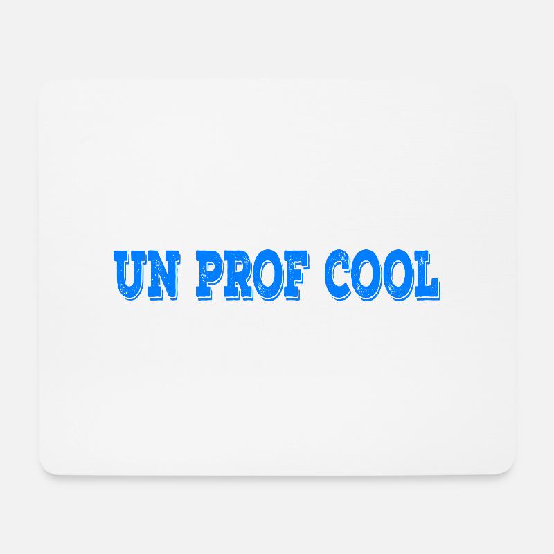 Un Prof Cool Ein cooler Französisch Lehrer - Mousepad (Querformat) - Weiß