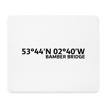 Bamber Bridge Koordinaten - Mousepad (Querformat) - Weiß - Vorne