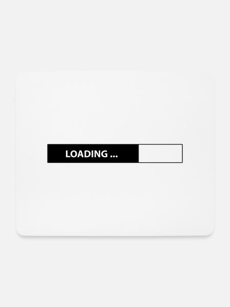 Loading - Mousepad (Querformat) - Weiß