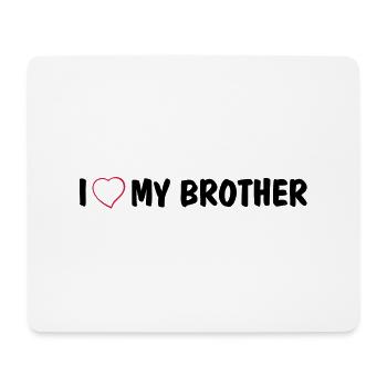 I love my brother - Tapis de souris (format paysage) - blanc - Devant