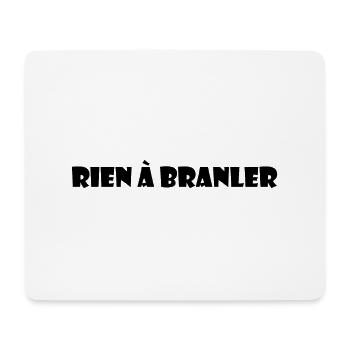 Rien à branler - Tapis de souris (format paysage) - blanc - Devant