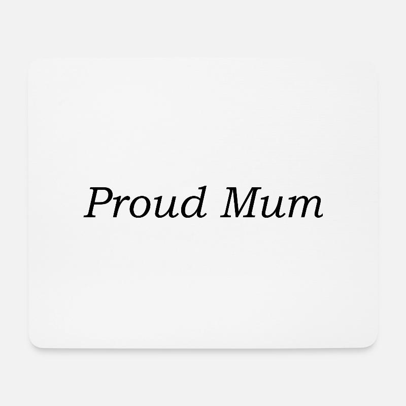 Proud Mum - Mousepad (Querformat) - Weiß