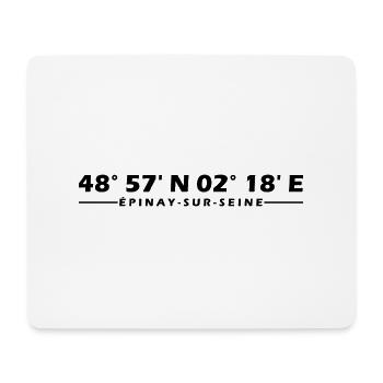 Épinay-sur-Seine coordinates - Mouse Pad (horizontal) - white - Front