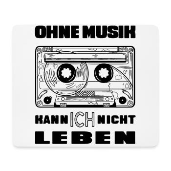Kassette - Ohne Musik kann ich nicht leben - Mousepad (Querformat) - Weiß - Vorne