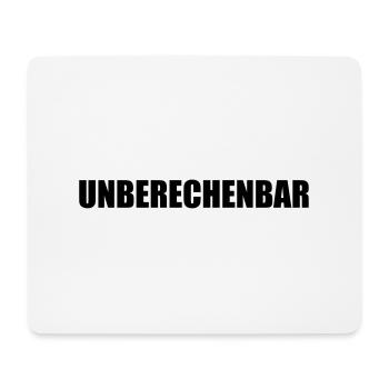 Unberechenbar - Mousepad (Querformat) - Weiß - Vorne