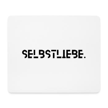 Selbstliebe - Mousepad (Querformat) - Weiß - Vorne