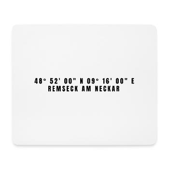 Remseck am Neckar Baden-Württemberg Coordinates - Mouse Pad (horizontal) - white - Front
