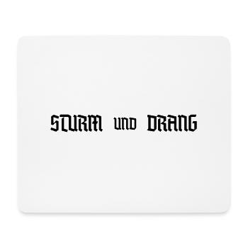 Sturm und Drang - Mouse Pad (horizontal) - white - Front
