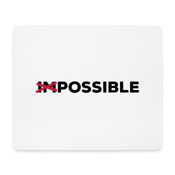 possible möglich machbar Ausweg Lösung Optimist - Mousepad (Querformat) - Weiß - Vorne