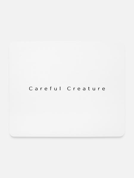 Careful Creature - Mousepad (Querformat) - Weiß