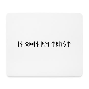 In Odin We Trust - Mouse Pad (horizontal) - white - Front