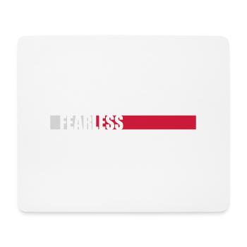 fearless Text Quote Design - Mouse Pad (horizontal) - white - Front