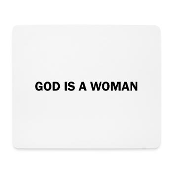 God is a Woman - Mouse Pad (horizontal) - white - Front