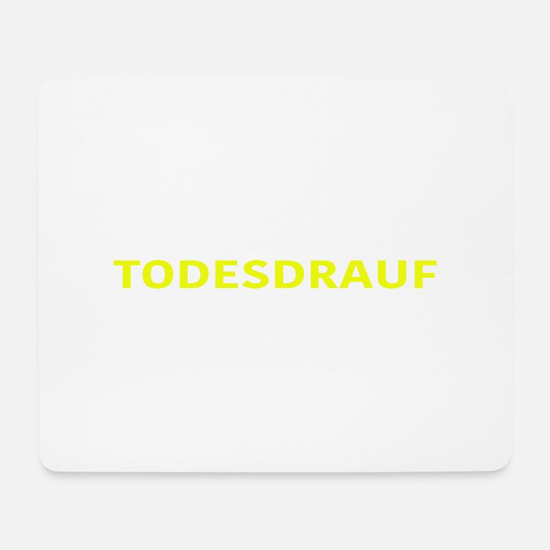 TODESDRAUF in Gelb von EMMEUNDAMPFE - Mousepad (Querformat) - Weiß