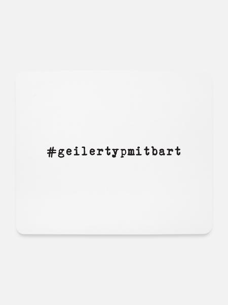 Geiler Typ Mit Bart - Hashtag #geilertypmitbart - Mousepad (Querformat) - Weiß