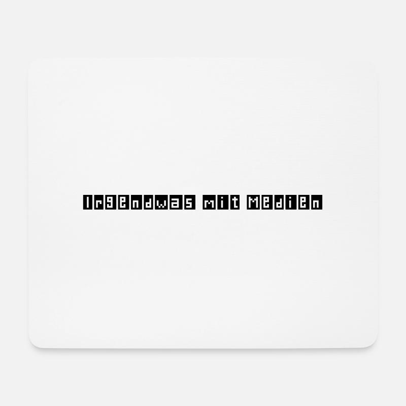 Irgendwas mit Medien - Mousepad (Querformat) - Weiß