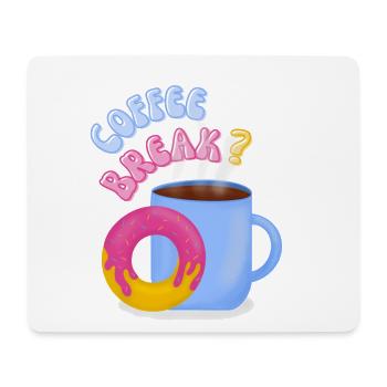 Coffee Break? - Mousepad (Querformat) - Weiß - Vorne