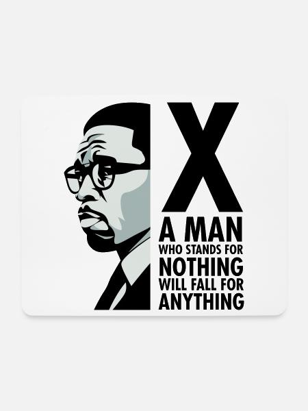 Malcolm X - Ein Mann, der für nichts steht, wird fallen - Mousepad (Querformat) - Weiß